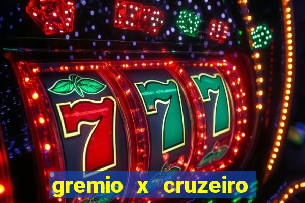 gremio x cruzeiro ao vivo hd